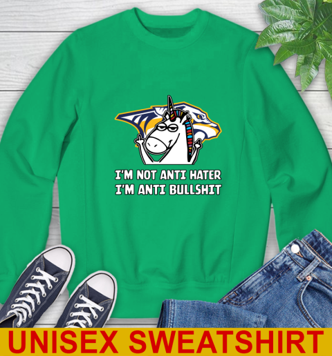 Nashville Predators NHL Hockey Unicorn I'm Not Anti Hater I'm Anti Bullshit Sweatshirt 6