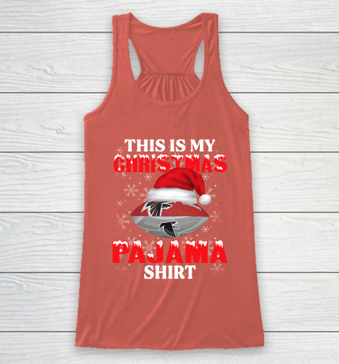 Atlanta Falcons This Is My Christmas Pajama Shirt NFL Racerback Tank 3