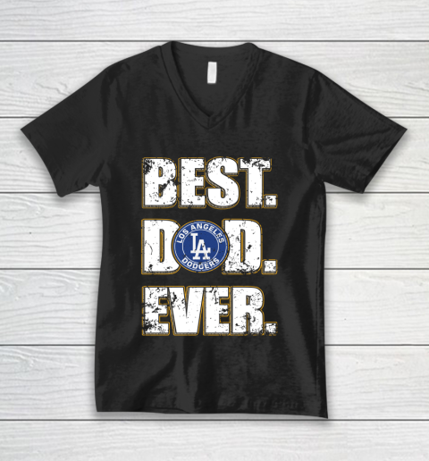 MLB Los Angeles Dodgers Baseball Best Dad Ever Family Shirt V-Neck T-Shirt