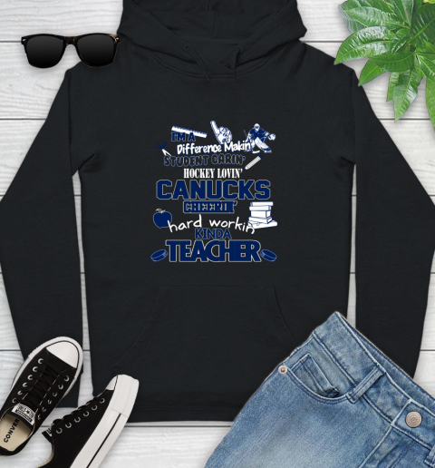 Vancouver Canucks NHL I'm A Difference Making Student Caring Hockey Loving Kinda Teacher Youth Hoodie