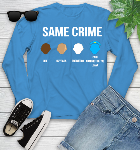 Same Crime T Shirt For Men Women Shirt 119