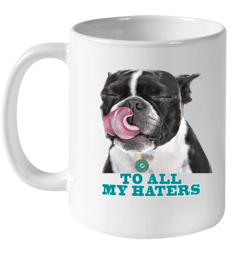 jx51 miami dolphins to all my haters dog licking ceramic mug 110 56 front white