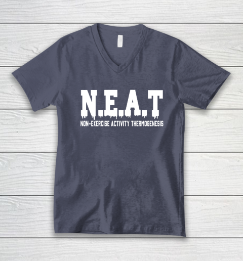 Non Exercise Activity thermogenesis V-Neck T-Shirt 6