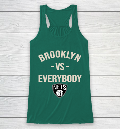 Brooklyn Nets Vs Everybody Racerback Tank 5