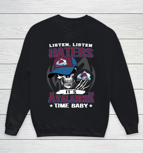 Listen Haters It is BLACKHAWKS Time Baby NHL Youth Sweatshirt