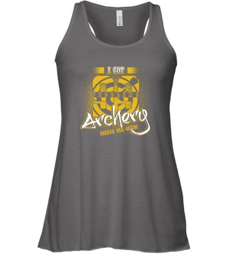 I Got 99 Problems ARCHERY Solves All Of'em Racerback Tank 6 I Got 99 Problems ARCHERY Solves All Of'em Racerback Tank - Image 6