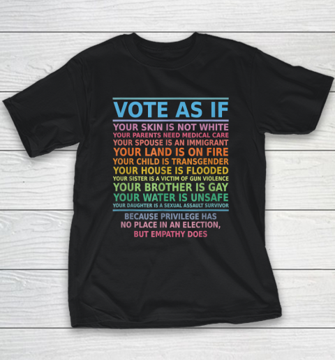 Vote As If Your Skin Is Not White Human's Rights Youth T-Shirt