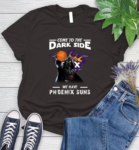 NBA Come To The Dark Side We Have Phoenix Suns Star Wars Darth Vader Basketball Women's T-Shirt 11