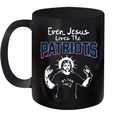 New England Patriots NFL Football Even Jesus Loves The Patriots Shirt Ceramic Mug 11oz