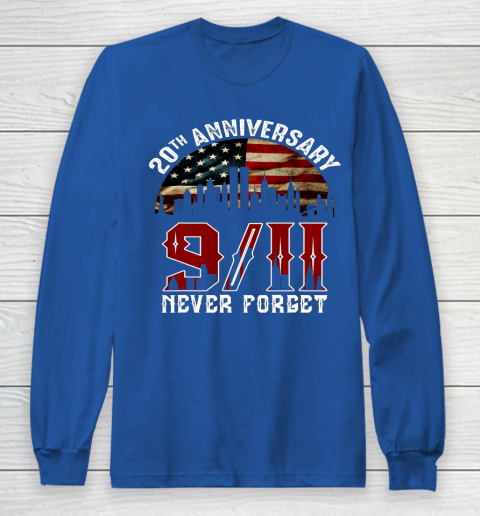 Never Forget 9 11 20th Anniversary Patriot Day 2021 Long Sleeve T-Shirt 6