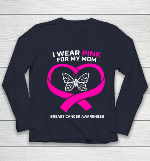 Men Women Kids Wear Pink For My Mom Breast Cancer Awareness Youth Long Sleeve 2