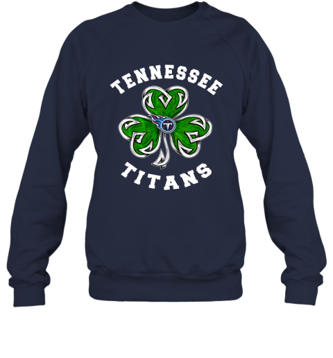 NFL Tennessee Titans Three Leaf Clover St Patrick's Day Football Sports Z4NKpqRGLNA sweatshirt 35 95 151514 front navy