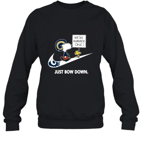 Los Angeles Rams Are Number One – Just Bow Down Snoopy Sweatshirt