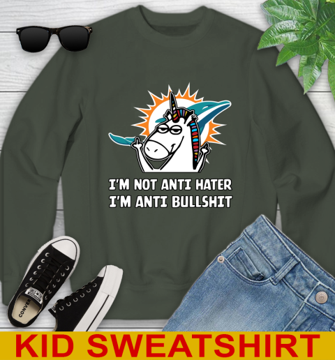 Miami Dolphins NFL Football Unicorn I'm Not Anti Hater I'm Anti Bullshit Youth Sweatshirt 9