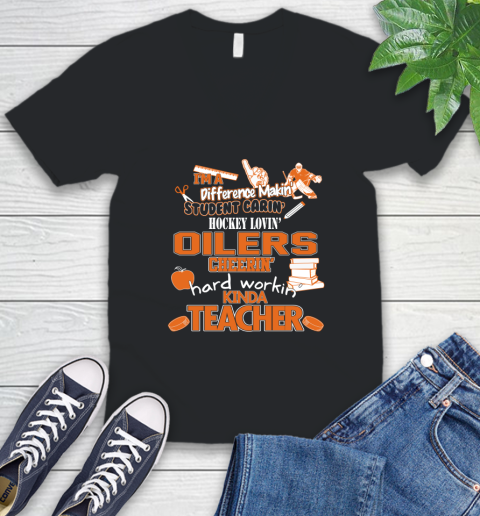 Edmonton Oilers NHL I'm A Difference Making Student Caring Hockey Loving Kinda Teacher V-Neck T-Shirt