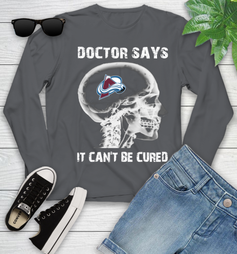 NHL Colorado Avalanche Hockey Skull It Can't Be Cured Shirt Youth Long Sleeve 8