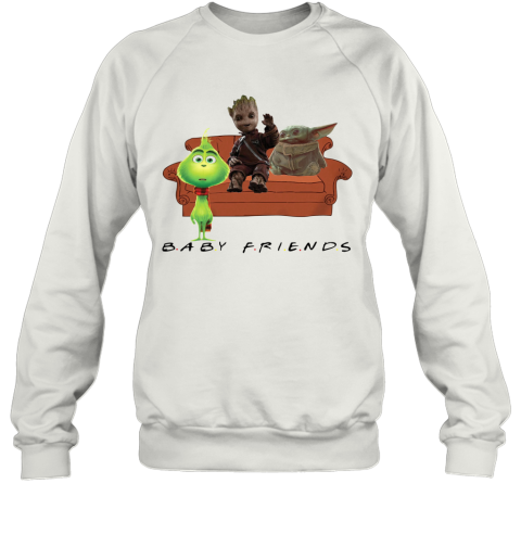 Baby Friends Baby Yoda Baby Grinch And Baby Groot Sweatshirt