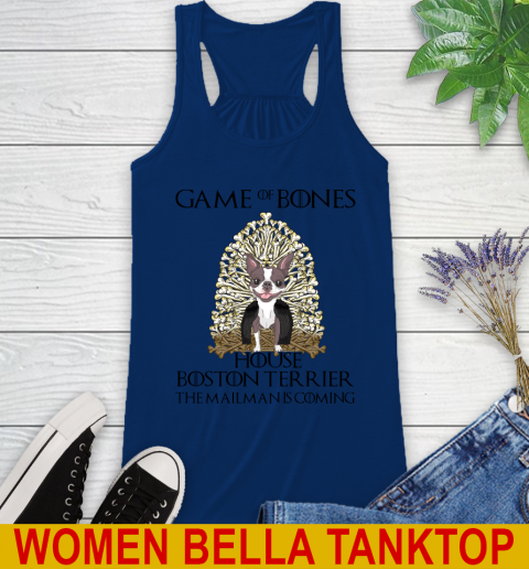 Game of bones house boston terrier dog the mailman is coming tshirt 41