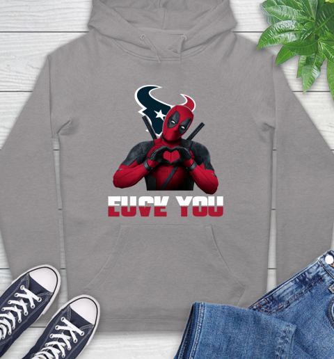 NHL Houston Texans Deadpool Love You Fuck You Football Sports Hoodie 6