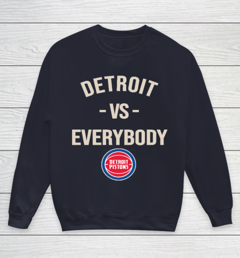 Detroit Pistons Vs Everybody Youth Sweatshirt 2