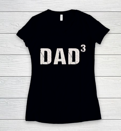 #3 Dad Father's Day Women's V-Neck T-Shirt