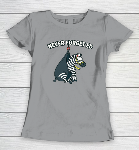 Never Forget Ed The Zebra Captured Women's T-Shirt 3