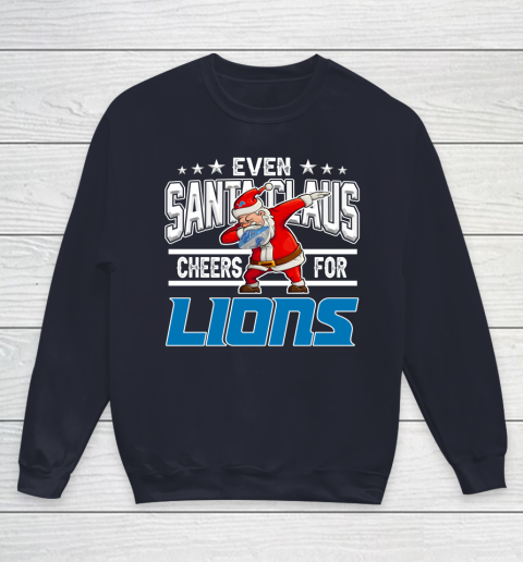 Detroit Lions Even Santa Claus Cheers For Christmas NFL Youth Sweatshirt 2