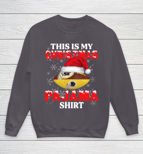 Washington Redskins This Is My Christmas Pajama Shirt NFL Youth Sweatshirt 5