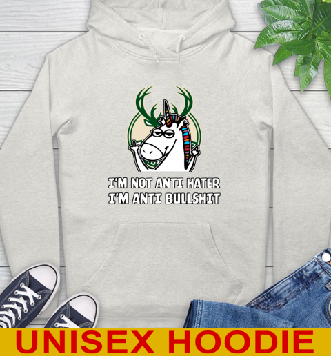 Milwaukee Bucks NBA Basketball Unicorn I'm Not Anti Hater I'm Anti Bullshit Hoodie 12