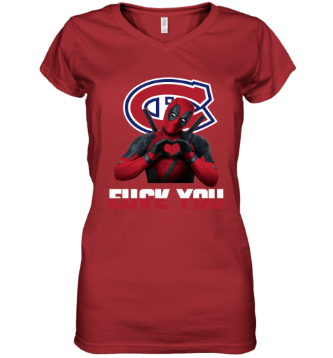 NHL Montreal Canadiens Deadpool Love You Fuck You Hockey Sports TXSBCRzm7Zk women v neck t shirt 39 95 151514 front red