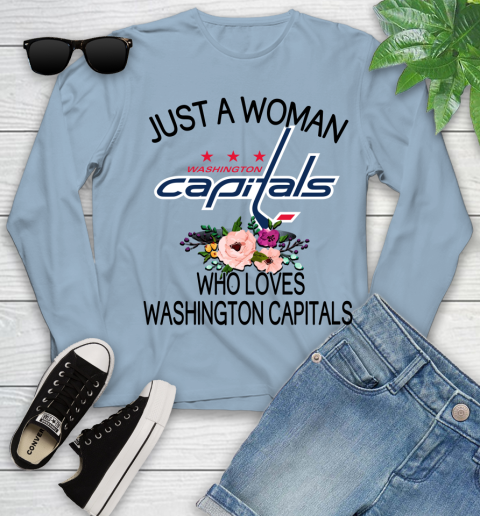 NHL Just A Woman Who Loves Washington Capitals Hockey Sports Youth Long Sleeve 6