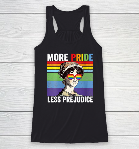 More Pride Less Prejudice Pride Month Funny Racerback Tank