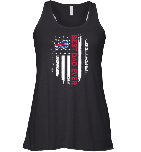 American Flag Best Dad Ever The Buffalo Bills NFL Father Day Racerback Tank