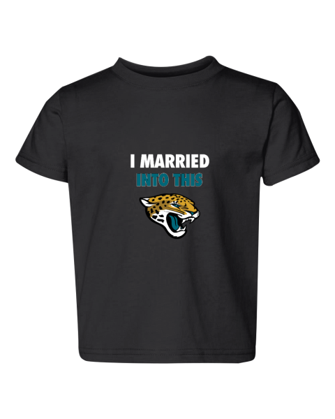 I Married Into This Jacksonville Jaguars Toddler Fine Jersey Tee