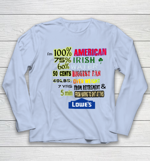I'm 100 American 70 Irish Youth Long Sleeve 5
