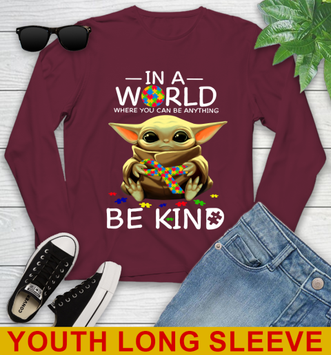 In The World Where You Can Be Anything Be Kind Autism Baby Yoda Shirts 122