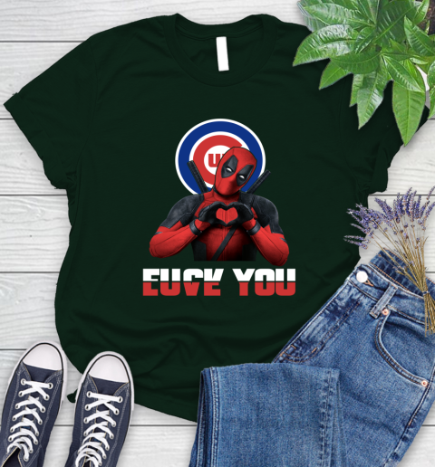 MLB Chicago Cubs Deadpool Love You Fuck You Baseball Sports Women's T-Shirt 6