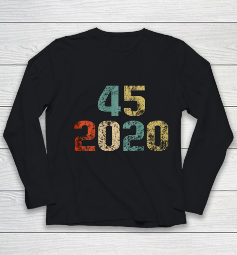 Trump 45 Shirt  Pro Donald Trump 45 2020 Vintage Retro Youth Long Sleeve
