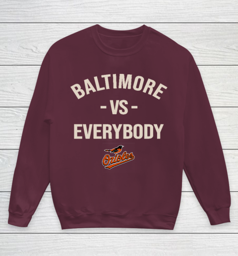 Baltimore Orioles Vs Everybody Youth Sweatshirt 4