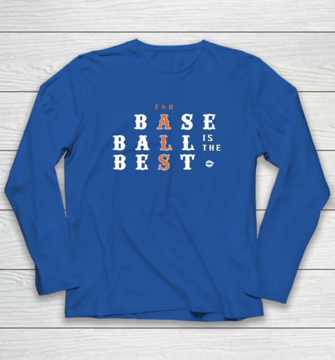 End ALS Baseball Is The Best Long Sleeve T-Shirt 5