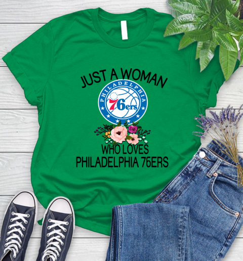NBA Just A Woman Who Loves Philadelphia 76ers Basketball Sports Women's T-Shirt 4