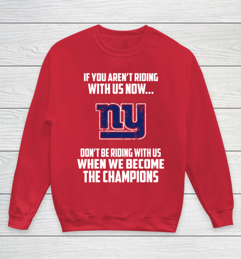 NFL New York Giants Football We Become The Champions Youth Sweatshirt 7
