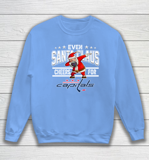 Washington Capitals Even Santa Claus Cheers For Christmas NHL Sweatshirt 8