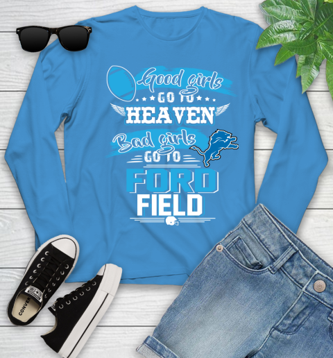 Detroit Lions NFL Bad Girls Go To Ford Field Shirt Youth Long Sleeve 8