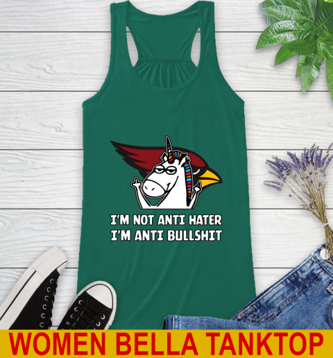 Arizona Cardinals NFL Football Unicorn I'm Not Anti Hater I'm Anti Bullshit Racerback Tank 7