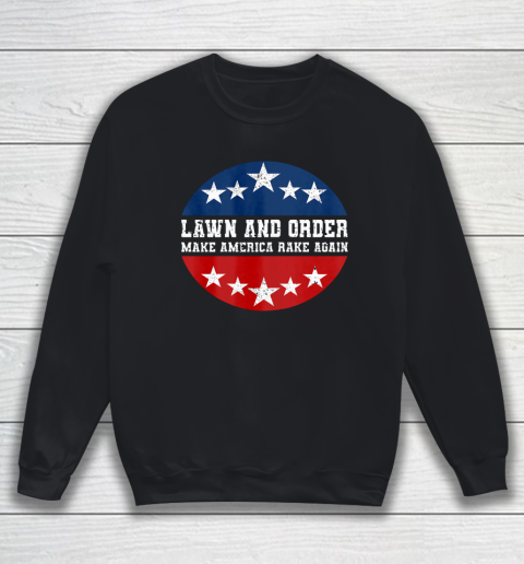 Make America Rake Again Vintage Sweatshirt