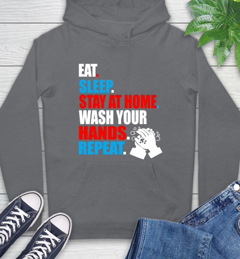 Coronavirus Shirt  Eat Sleep Stay At Home Wash Your Hands Repeat Shirt 19
