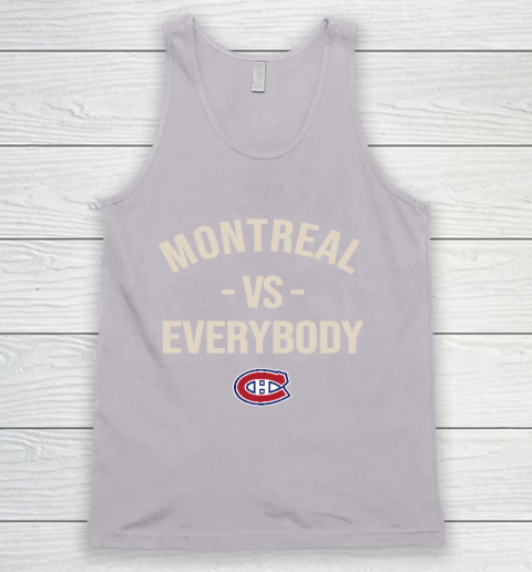 Montreal Canadiens Vs Everybody Tank Top 3