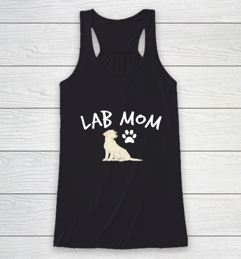 Dog Mom Shirt Labrador Retriever Lab Mom Dog Puppy Pet Lover Gift Racerback Tank