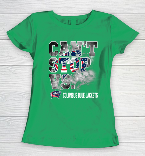 NHL Columbus Blue Jackets Hockey Can't Stop Vs Women's T-Shirt 5